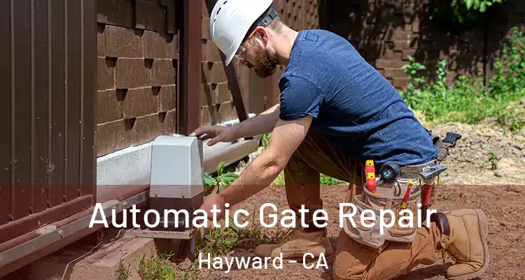  Automatic Gate Repair Hayward - CA