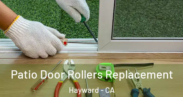  Patio Door Rollers Replacement Hayward - CA