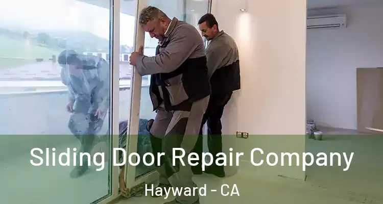  Sliding Door Repair Company Hayward - CA